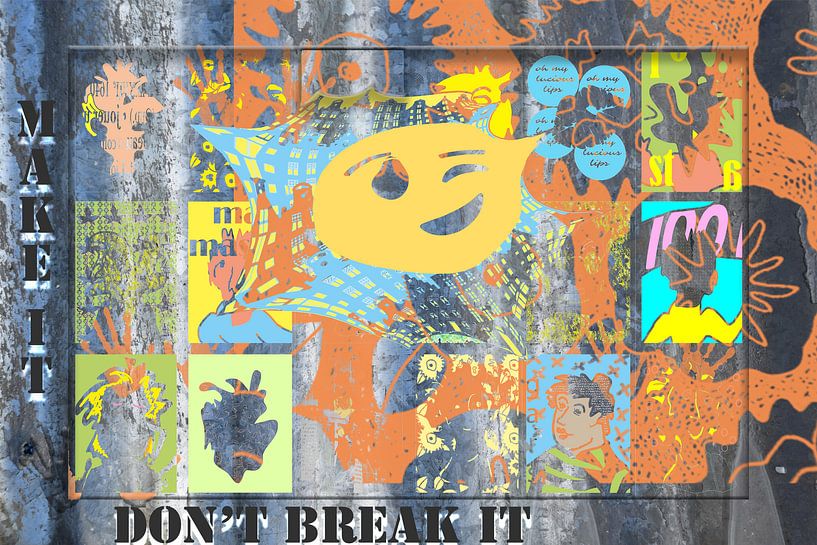 AMSTERDAM, MAKE IT, DON'T BREAK IT von IYAAN