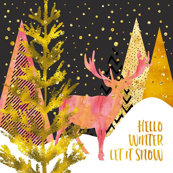 GRAPHIC ART GOLD Hello winter let it snow van Melanie Viola