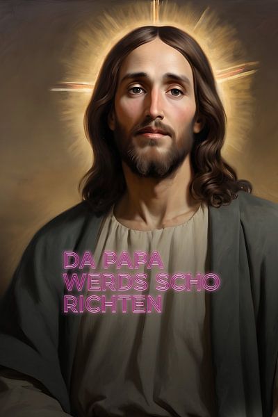 Bavarian Jesus: Da Papa will fix it by Wolfsee