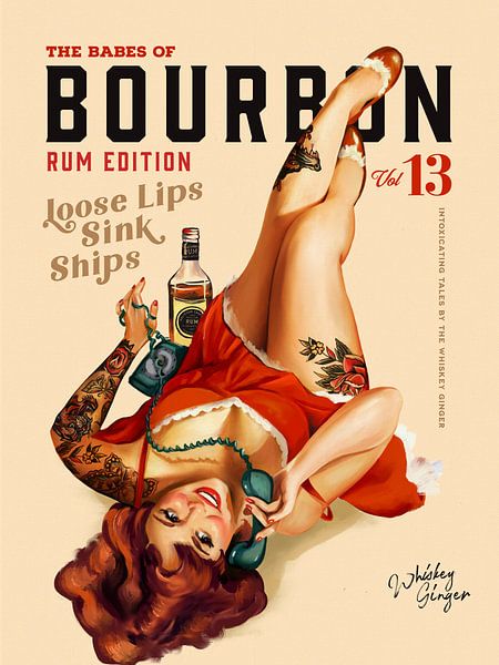 Babes of Bourbon Vol 13 Rum Drinking Pinup Girl Art by The Whiskey Ginger