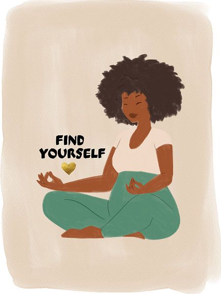 FIND YOURSELF par ArtDesign by KBK