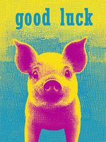 Good luck | Pop art style lucky charm piglet