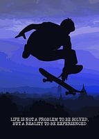 Skateboard Wallart "Life is a reality to be experienced" Gift Idea