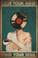 Music Vintage Lose Your Mind Find Your Soul
