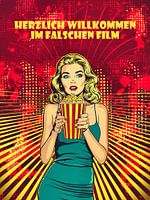 Herzlich Willkommen im falschen Film | Pop Art
