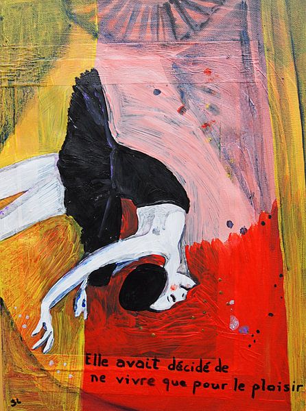 Vivre que pour le plaisir par Sandrine Lambert