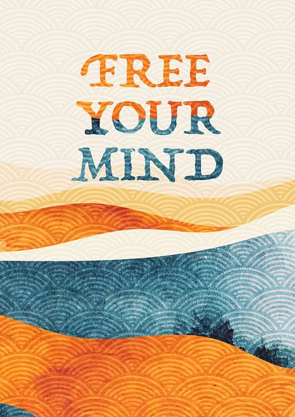 Free your mind by Creative texts