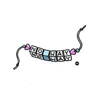 Armband mit Buchstabenperlen 'no way'