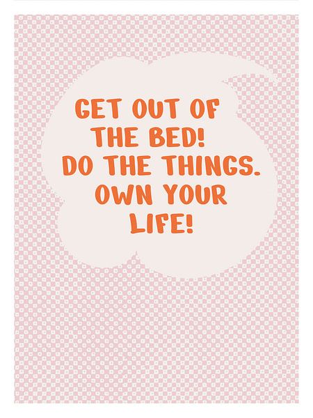 Sortez du lit par Malou Studio