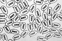 Das Leben ist voll von... Scheiße