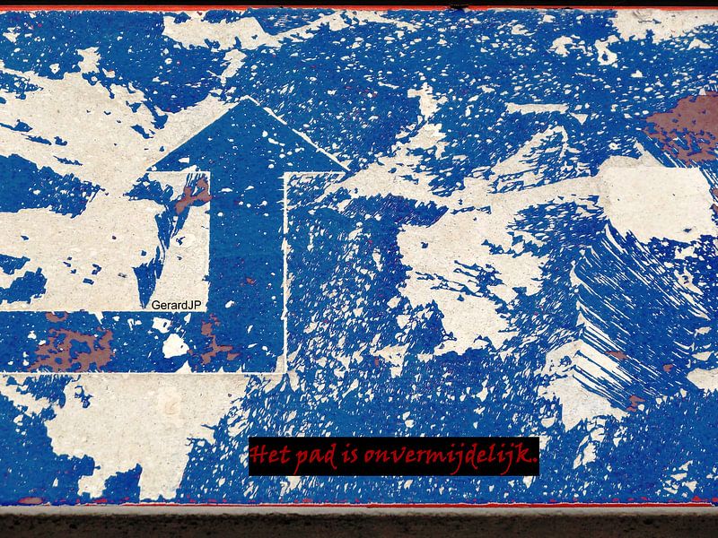 Gerard JP: Het Pad is Onvermijdelijk par MoArt (Maurice Heuts)