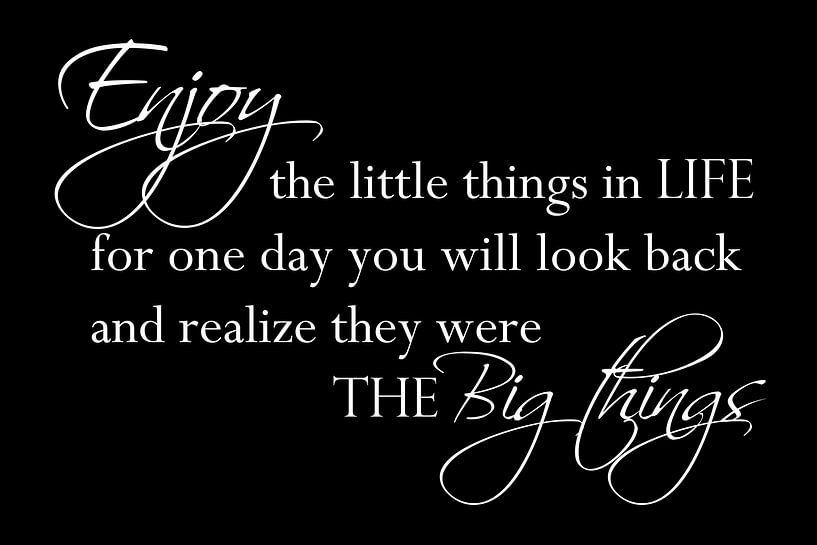 Enjoy the little things - Black by Sandra Hazes