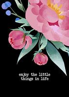 Enjoy the little things - Motivational Saying & Positive Thinking