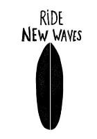 Surfboard black and white quote