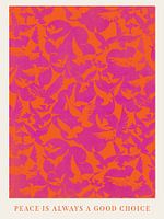 La paix est toujours un bon choix