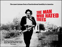 The Man Who Hated Trees