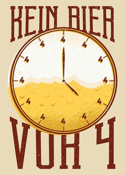 Kein Bier vor 4: Lustiges Bier Fan Design von Millennial Prints