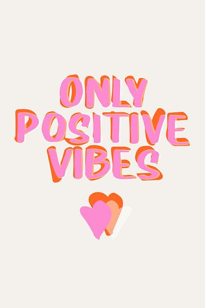 Pop Art - Only positive Vibes von Malou Studio
